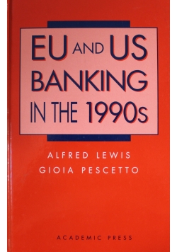 EU and US Banking in the 1990s