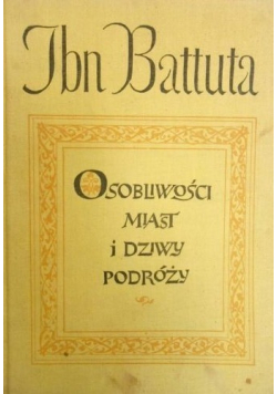 Osobliwości miast i dziwy podróży