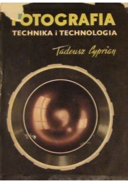 Fotografia Technika i technologia