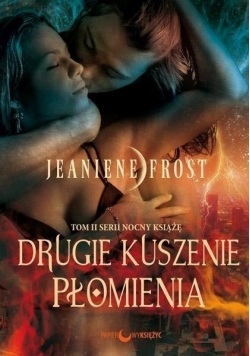 Drugie kuszenie płomienia
