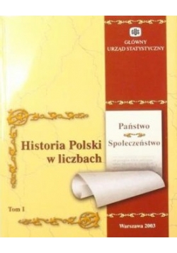Historia Polski w liczbach, Tom 1