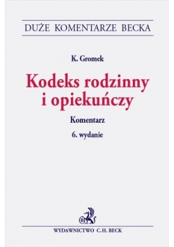 Kodeks rodzinny i opiekuńczy. Komentarz