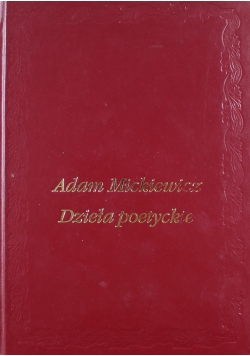 Dzieła poetyckie reprint z 1933 r
