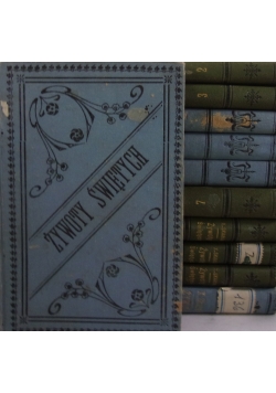 Żywoty Świętych, zestaw 11 książek, 1899 r.
