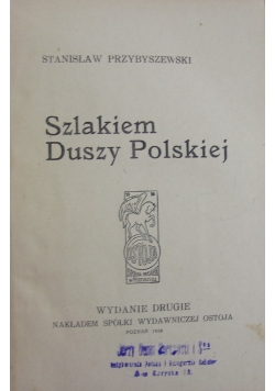 Szlakiem Duszy Polskiej, 1920r.