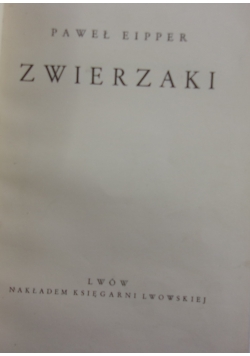 Zwierzaki, 1936 r.