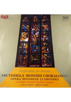 Repleatur os meum.. Arcydzieła Monodii Chorałowej Opera Monodiae Clarissima, Płyta winylowa