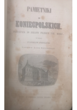 Pamiętniki o Koniecpolskich, 1842 r.