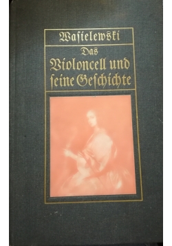 Das Violoncello und seine Geschichte, 1925 r.