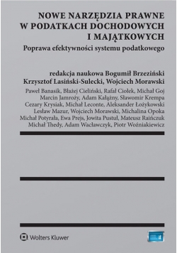 Nowe narzędzia prawne w podatkach dochodowych i majątkowych
