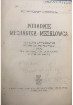 Poradnik mechanika metalowca 1947 r.