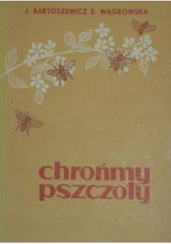 Chrońmy pszczoły