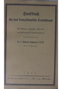 Bandbuch fur das franziskanische Deutschland ,1926r.
