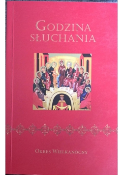 Godzina słuchania. Okres Wielkanocny