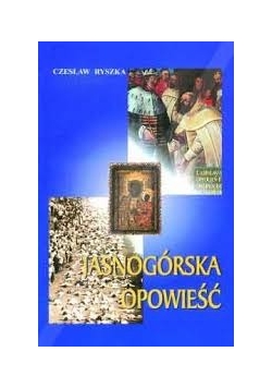 Jasnogórskie opowieści