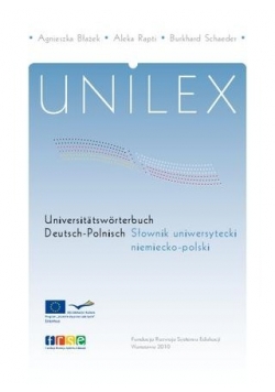 Unilex. Słownik uniwersytecki niemiecko - polski