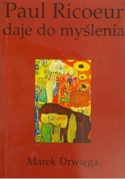 Paul Ricoeur daje do myślenia