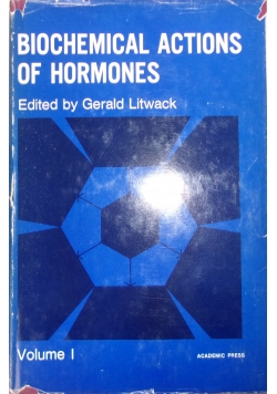 Biochemical Actions of Hormones. Volume I