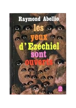 Les yeux d'Ezechiel sont ouverts