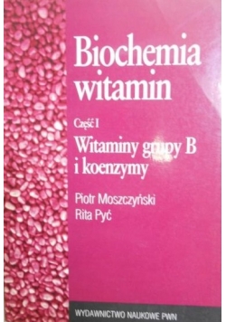 Biochemia witamin, część I