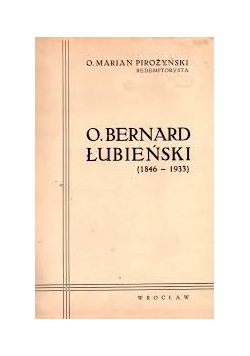 O.Bernard Łubieński (1846-1933), 1946r.