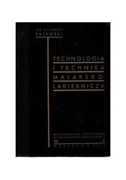 Technologia i technika malarskolakiernicza, 1937 r.