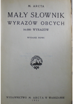 Mały słownik wyrazów obcych 1931 r.