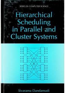 Hierarchical Scheduling in Parallel and Cluster Systems