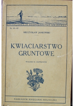 Kwiaciarstwo Gruntowe 1928r