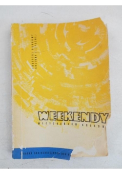 Weekendy mieszkańców Krakowa