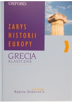 Zarys historii Europy. Grecja klasyczna