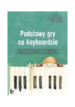 Podstawy gry na kyboardzie