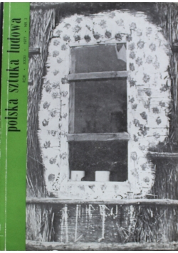 Polska sztuka ludowa XXXI 1977 nr 3