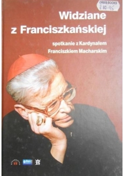 Widziane z Frańciszkańskiej