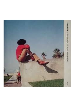 Embrace Come Back to What You Know, CD