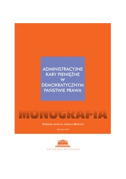 Administracyjne kary  w demokratycznym państwie prawa