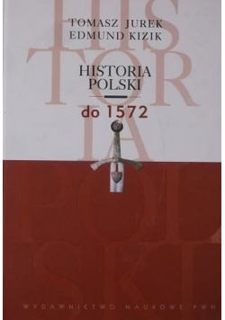 Historia Polski do 1572