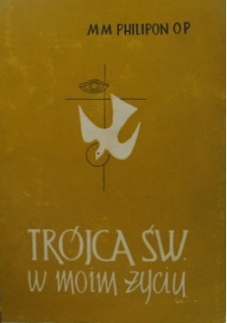 Trójca św w moim życiu