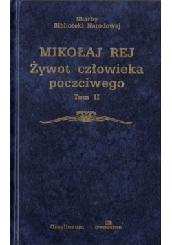 Żywot człowieka poczciwego, tom II