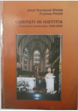 Caritati in Iustitia + autograf Glempa