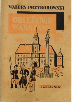 Oblężenie Warszawy 1949 r