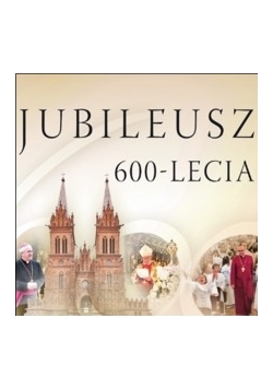 Jubileusz 600-lecia konsekracji katedry  wrocławskiej