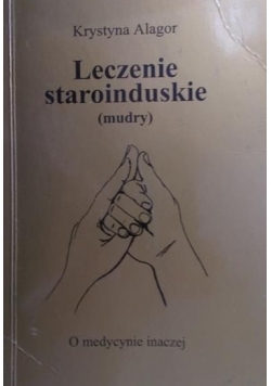 Leczenie staroinduskie (mudry)