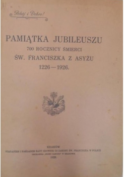 Pamiątka Jubileuszu 700 rocznica śmierci św Franciszka z Asyżu 1928 r.