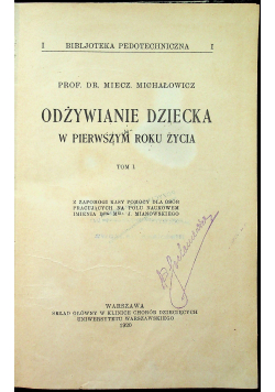 Odżywianie dziecka w pierwszym roku życia Tom I 1920 r.