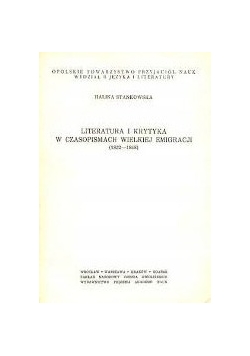 Literatura i krytyka w czasopismach wielkiej emigracji (1832-1848)