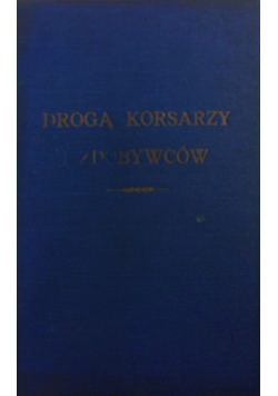 Droga Kosarzy Zdobywców,1933r.