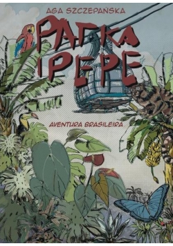 Patka i Pepe. Aventura Brasileira
