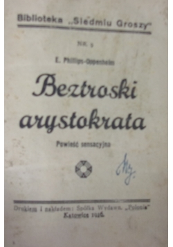 Beztroski arystokrata, 1926 r.
