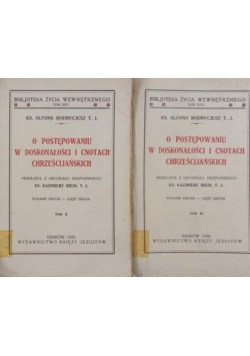 O postępowaniu w doskonałości i cnotach chrześcijańskich, Tom II-III 1929 r.